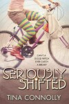 Book cover for Seriously Shifted