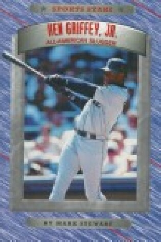 Cover of Ken Griffey, Jr., All-American Slugger