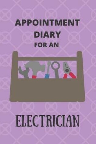Cover of Appointment Diary for an Electrician