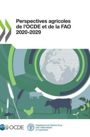 Cover of Perspectives Agricoles de l'Ocde Et de la Fao 2020-2029