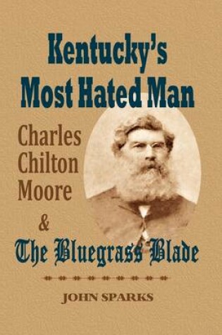 Cover of Kentucky's Most Hated Man