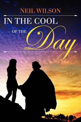 Book cover for In the Cool of the Day