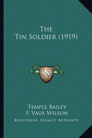 Cover of The Tin Soldier (1919) the Tin Soldier (1919)