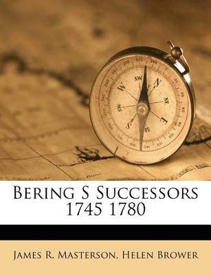 Book cover for Bering S Successors 1745 1780