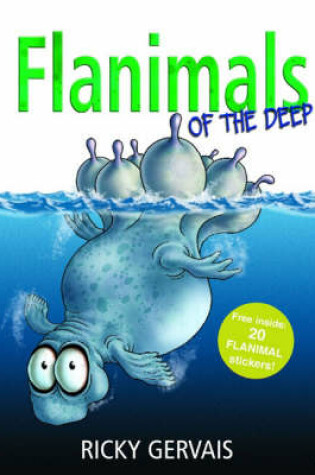 Cover of Flanimals of the Deep
