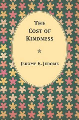 Cover of The Cost of Kindness
