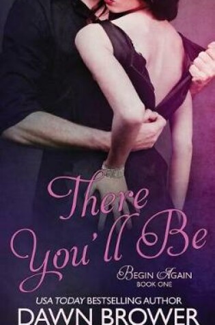 Cover of There You'll Be