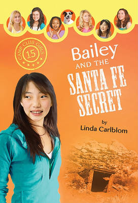 Cover of Bailey and the Santa Fe Secret
