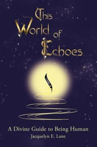 Cover of This World of Echoes