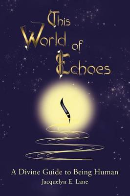 Book cover for This World of Echoes