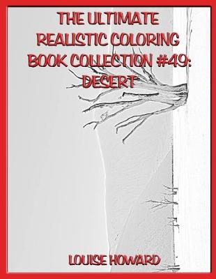 Book cover for The Ultimate Realistic Coloring Book Collection #49