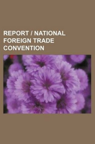 Cover of Report - National Foreign Trade Convention