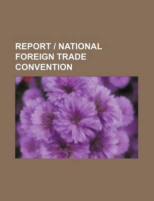 Book cover for Report - National Foreign Trade Convention