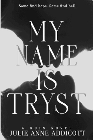 Cover of My Name is Tryst