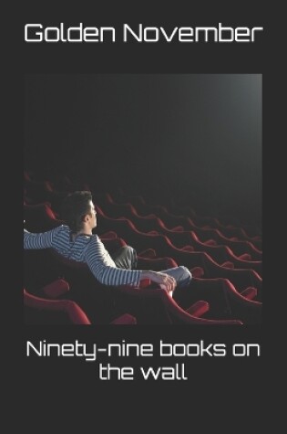 Cover of Ninety-nine books on the wall