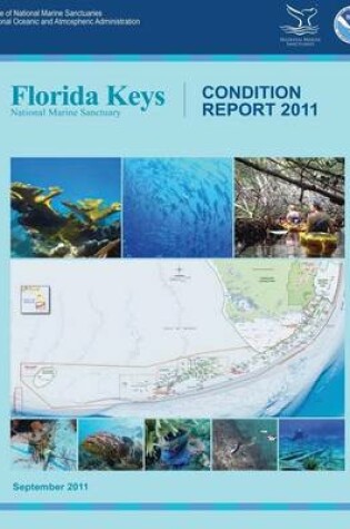 Cover of Florida Keys National Marine Sanctuary Condition Report 2011