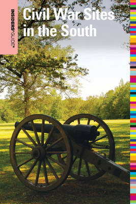 Cover of Insiders' Guide(r) to Civil War Sites in the South