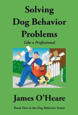 Book cover for Solving Dog Behavior Problems