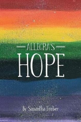 Cover of Allegra's Hope