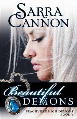 Beautiful Demons by Sarra Cannon