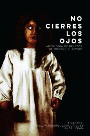 Cover of No cierres los ojos