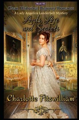 Book cover for Love, Lords, and Secrets