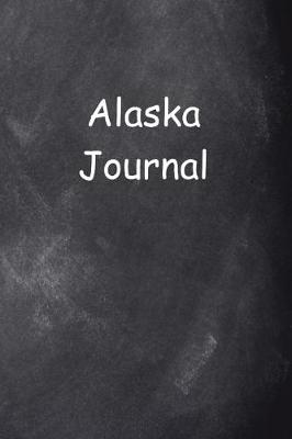 Book cover for Alaska Journal Chalkboard Design