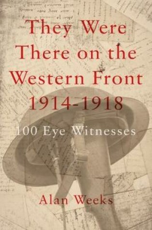 Cover of They Were There on the Western Front 1914-1918