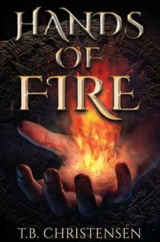 Cover of Hands of Fire