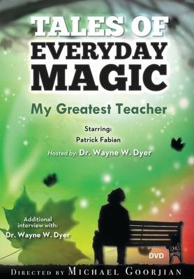 Book cover for My Greatest Teacher: A Tales of Everyday Magic