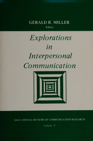 Cover of Explorations in Interpersonal Communication