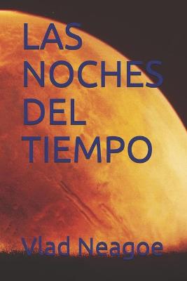 Book cover for Las Noches del Tiempo