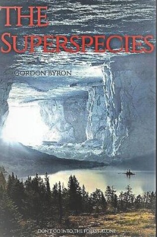 Cover of The Superspecies One