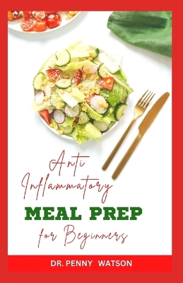 Book cover for Anti Inflmmatory Meal Prep for Beginners