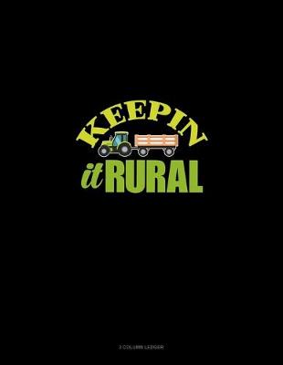 Cover of Keepin' It Rural