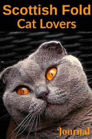 Cover of Scottish Fold Cat Lovers Journal