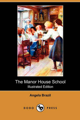 Book cover for The Manor House School(Dodo Press)
