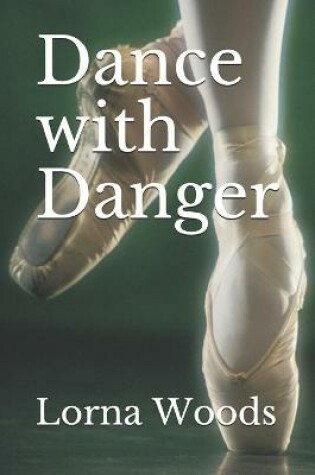 Cover of Dance with Danger