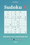 Book cover for Sudoku X - 200 Hard to Very Hard Puzzles 9x9 vol.7