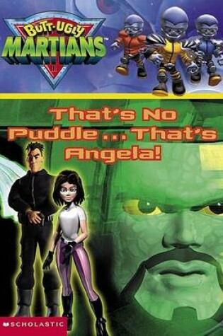 Cover of That's No Puddle ... That's Angela