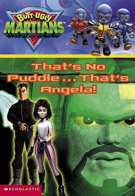 Cover of That's No Puddle ... That's Angela