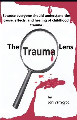 Book cover for The Trauma Lens