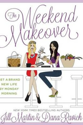 Cover of The Weekend Makeover