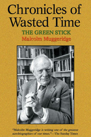 Cover of Chronicles of Wasted Time, Part 1