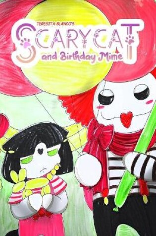 Cover of Scary Cat and Birthday Mime