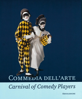 Book cover for Commedia dell'Arte - Carnival of Comedy Players