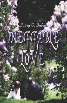 Book cover for Ineffable Love