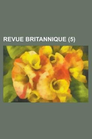 Cover of Revue Britannique (5 )