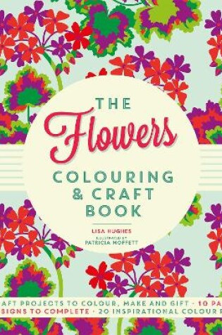 Cover of The Flowers Colouring & Craft Book