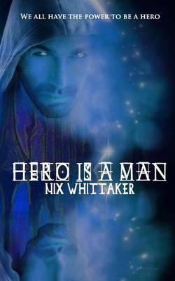 Book cover for Hero Is a Man